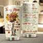 To My Mom Tumbler, 20 Oz Stainless Steel Insulated Sunflower Tumbler With Lid And Straw - Mother's Day Best Gift For Day, Christmas, Valentine's Birthday Gifts From Daughter